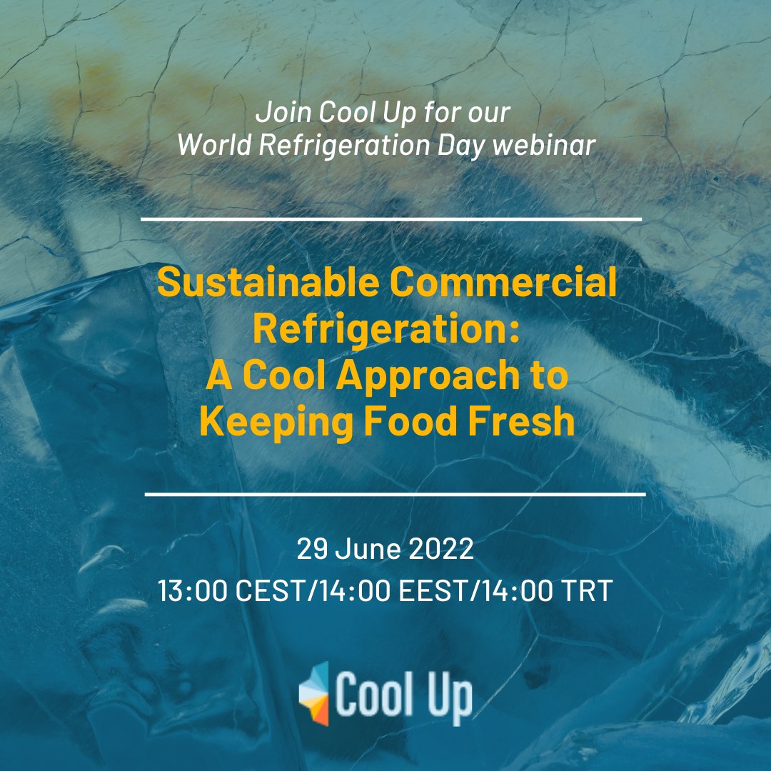 RCREEE's tweet photo. Learn how we can make commercial #refrigeration more #sustainable by using #naturalrefrigerants! Join #CoolUp, Wednesday, 29 June for a #WorldRefrigerationDay webinar, learn more: https://t.co/nO7rEsgM9e #CoolingMatters #WREFD22 @iki_germany @WeAreCoolUp https://t.co/LMPVwI4hMr
