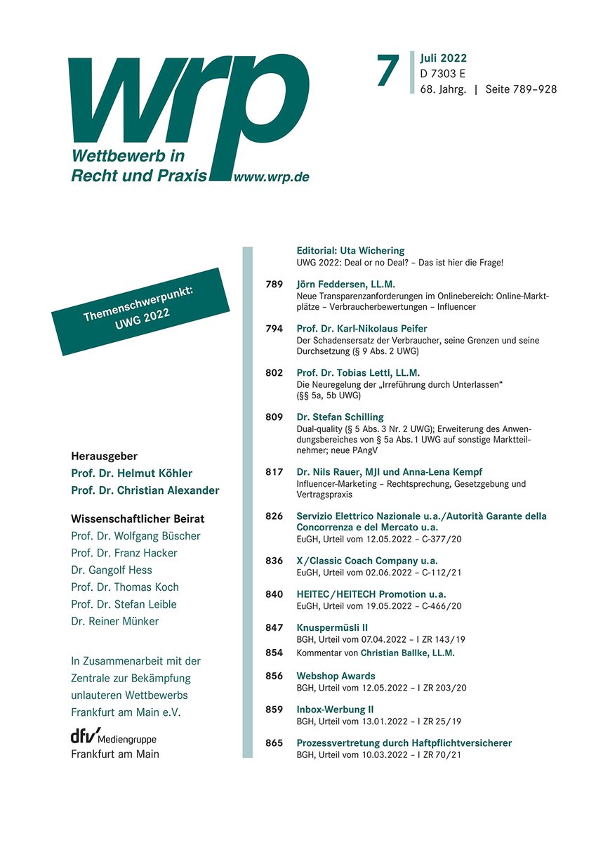 TorstenKutschke's tweet photo. https://t.co/nda0kMShnR
unsere @W_R_P 7/2022, die beste Lektüre für laue Sommernächte, mit großem Schwerpunkt zum #UWG2022, u.a. mit @rainuwi und @NilsRauer https://t.co/eY3Q1xtxym
