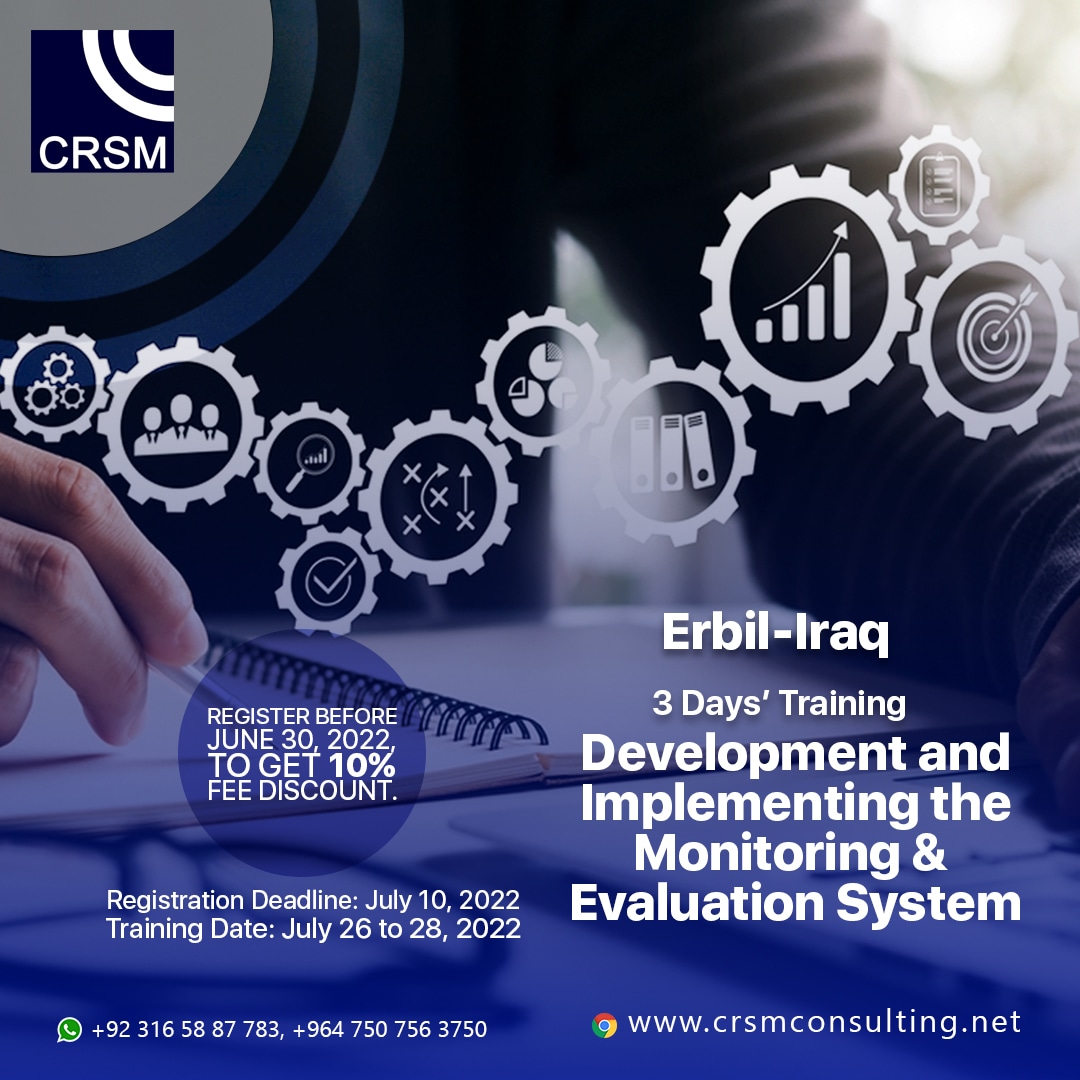 ConsultingCrsm's tweet image. 3 Days’ Training
#Developing and #Implementing the Monitoring &amp;amp; #EvaluationSystem
bit.ly/3A0UC8x
Erbil - Iraq
Registration Deadline: July 10,2022

Register before June 30, 2022, to get 10% Discount

Contact Us:
Tel: +964 750 756 3750
Website: crsmconsulting.net
