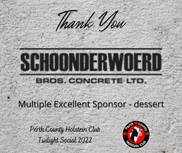 Perth County Holstein Club (@perthholstein) on Twitter photo Perth County Holstein Club Twilight Social
7 p.m., June 28, Royal Acres Farms Inc., Listowel
Tickets $20 pp in advance: infopchc@gmail.com / 519-801-6112.
Special thanks to ๐๐ช๐ก๐ฉ๐๐ฅ๐ก๐ ๐๐ญ๐๐๐ก๐ก๐๐ฃ๐ฉ Schoonderwoerd Bros. Concrete Ltd., dessert sponsor <a href="/schoondbros/">schoondbros</a> Perth County Holstein Club Twilight Social
7 p.m., June 28, Royal Acres Farms Inc., Listowel
Tickets $20 pp in advance: infopchc@gmail.com / 519-801-6112.
Special thanks to ๐๐ช๐ก๐ฉ๐๐ฅ๐ก๐ ๐๐ญ๐๐๐ก๐ก๐๐ฃ๐ฉ Schoonderwoerd Bros. Concrete Ltd., dessert sponsor <a href="/schoondbros/">schoondbros</a>