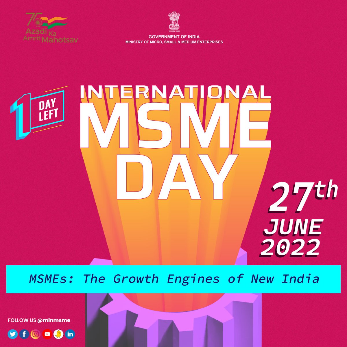 MSMEs : The Growth Engines of New India
#InternationalMSMEDay #MSMEDay #IMD2022