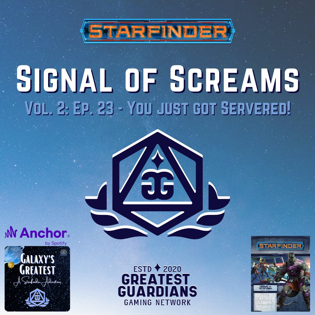 Gr8stGuardians's tweet photo. Second, we have just released a new Signal of Screams #episode for today on @GalaxyGreatest AND given our podcast cover art a fresh look!

#starfinder #sfrpg #fantasy #scifi #adventure #space #tabletop #rpg #gaming #ttrpg https://t.co/e7Fy2WLCE9
