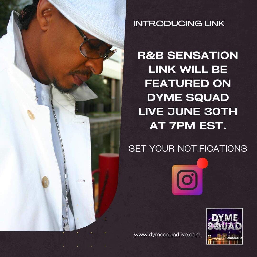 dymesquadmedia's tweet photo. Join us June 30th at 7pm est. for our interview with #RnB sensation LINK at https://t.co/9UaNgAbV2n Follow us and set your notifications so you don’t miss any of our shows.  #link #rnb  #RnB #oldschool #music #dymesquadlive #Livestream https://t.co/fpLtMIOrPg