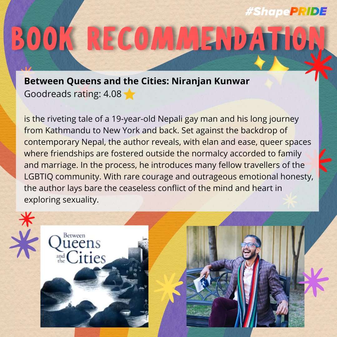KTMShapers's tweet photo. Book recommendation: Between Queens and the Cities, by Niranjan Kunwar.
In solidarity to celebrate Pride Month, we celebrate some of the Nepali pioneers who bravely showcased the unseen struggles of the LGBTQi+ community.
#ShapePride #pridemonth #globalshapers #ktmshapers https://t.co/ZvX2D1y9oj