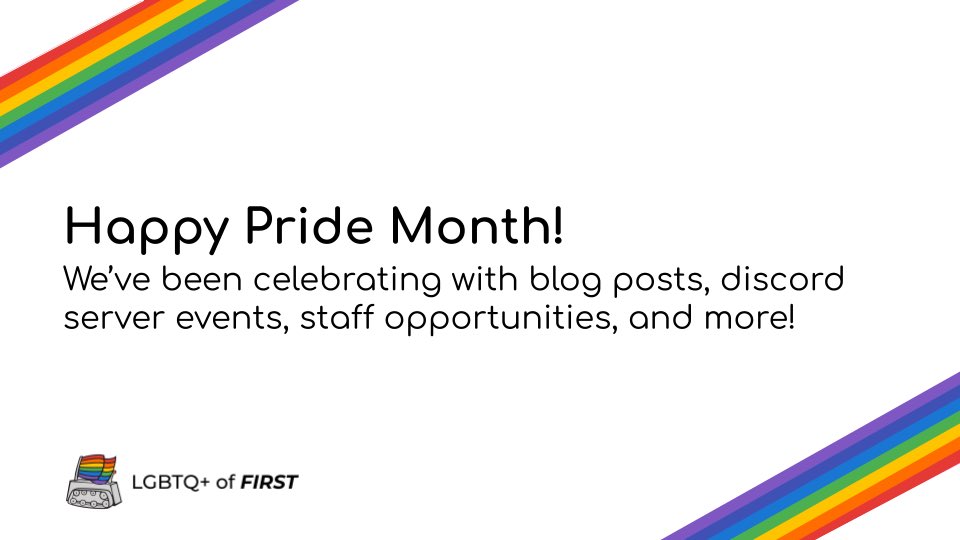 We’ve been celebrating pride month with blog posts, discord events, staff application opportunities, and more!
Learn more at the link in our bio. 

#LGBTQ #FIRST #omgrobots #firstinspires