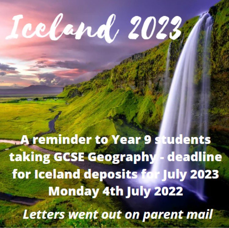 Reminder to current Year 9 geographers studying GCSE geography next year - deadline for Iceland 2023 coming up soon - Monday 4th July. Letters on parentmail or see you teacher if you would like a paper copy. <a href="/StIvoAcademy/">St Ivo Academy</a>