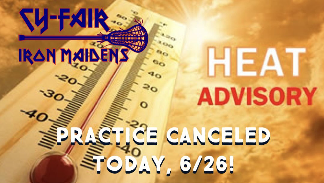 🗣Practice CANCELED Due to Extreme Heat!  Pass it along!
