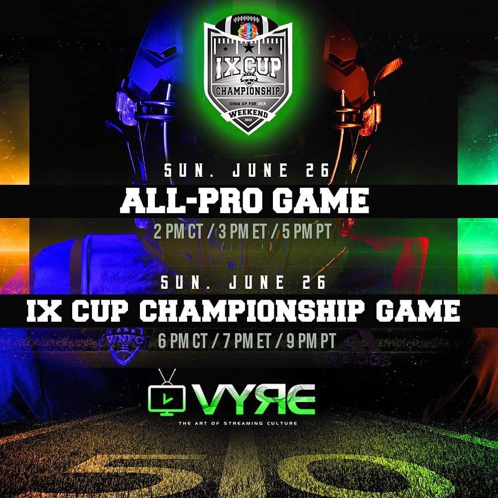 GrdironBeauty's tweet photo. Catch all the @wnfcfootball 2022 action on @VyreNetwork - All-Pro @ 2 PM CT / 3 PM ET / 12 PM PT and IX Cup Championship @ 6 PM CT / 7 PM ET / 4 PM PT.

Download the Vyre app on Apple App Store, Apple TV, Google Play, Amazon App Store and SmartTV. #WNFC #IXCupWeekend #TitleIX50 https://t.co/YYWWeJLhFl