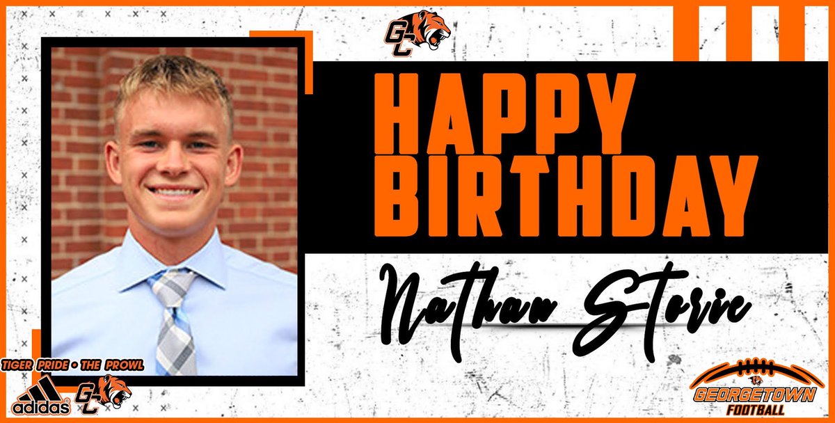 Happy Birthday <a href="/natestorie33/">Nathan Storie</a> ‼️
#TigerPride🐅 | #TheProwl