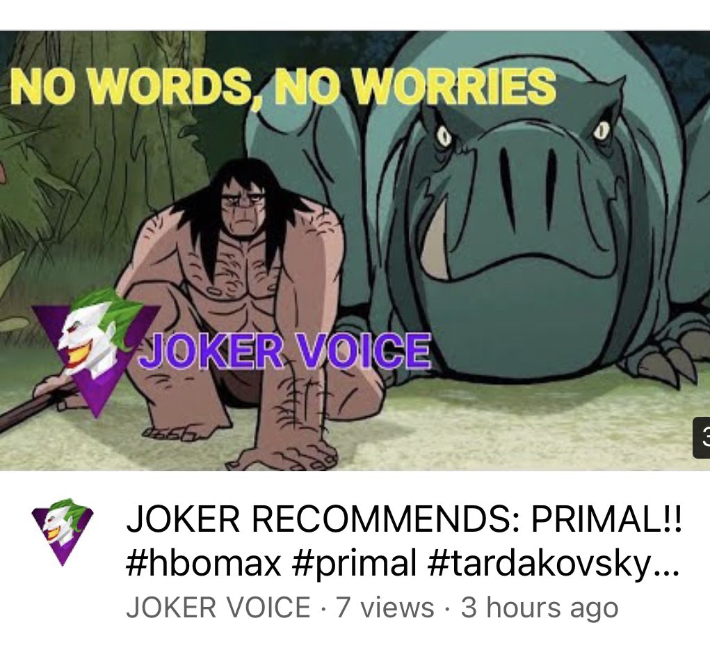 StephenRansom47's tweet photo. JOKER RECOMMENDS: PRIMAL!! #hbomax #primal #tardakovsky #cartoon #speara... https://t.co/u7KzjyNJ9W via @YouTube https://t.co/zUPU1lGsMj