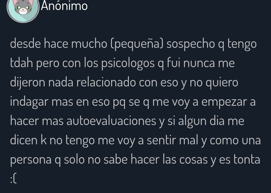 deberías plantearselo si vuelves a ir, yo se lo plantee a la mía y después de tiempo me diagnosticaron autismo 

-☕