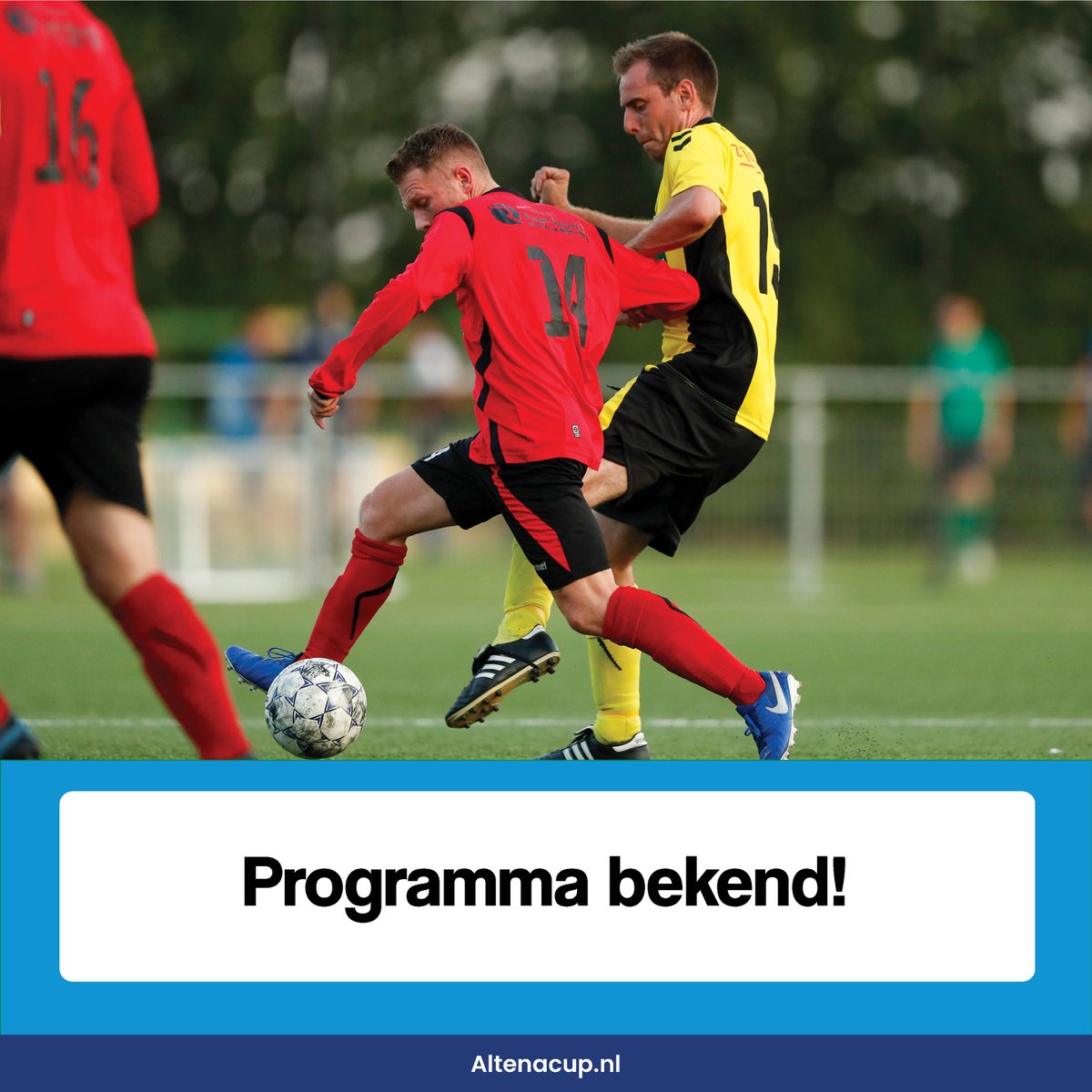 𝗛𝗲𝘁 𝗽𝗿𝗼𝗴𝗿𝗮𝗺𝗺𝗮 𝗶𝘀 𝗯𝗲𝗸𝗲𝗻𝗱!

Op 23 en 27 augustus is het weer tijd voor de Altena Cup! Dan komen de heren 1 in actie.

Het gehele programma is te vinden via de onderstaande link. Tot dan!👊

altenacup.nl/programma-stan…