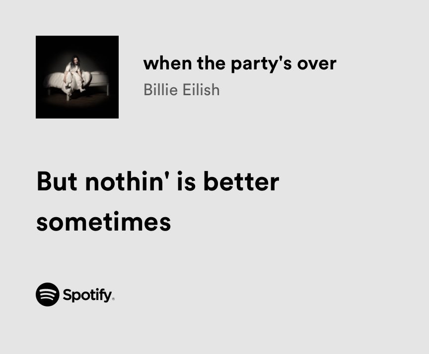 when the party’s over | Billie Eilish