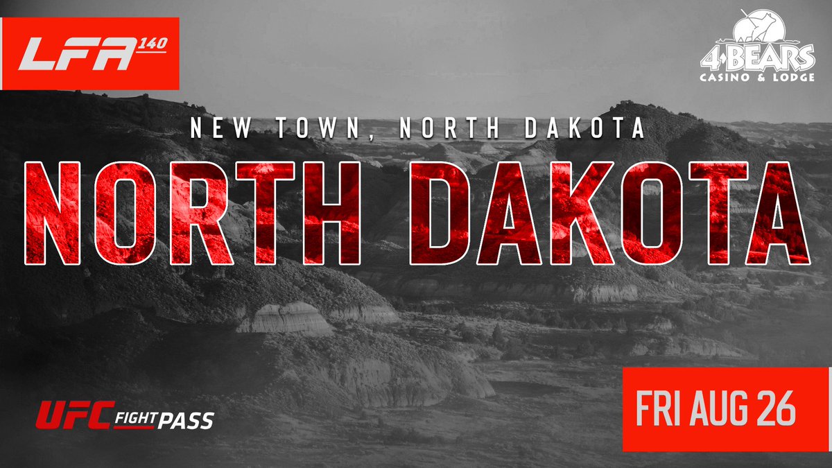 LFA in August! 💥 #LFA138 🆗 Friday, August 5 @GrandCasinoOKC #Shawnee, #Oklahoma #LFA139 🏞 Friday, August 19 @SenecaCasinos #NiagaraFalls, #NewYork #LFA140 🦬 Friday, August 26 @4BearsCasino #NewTown, #NorthDakota ℹ️: bit.ly/LFA138_LFA139_… #MMA #LFANation @UFCFightPass