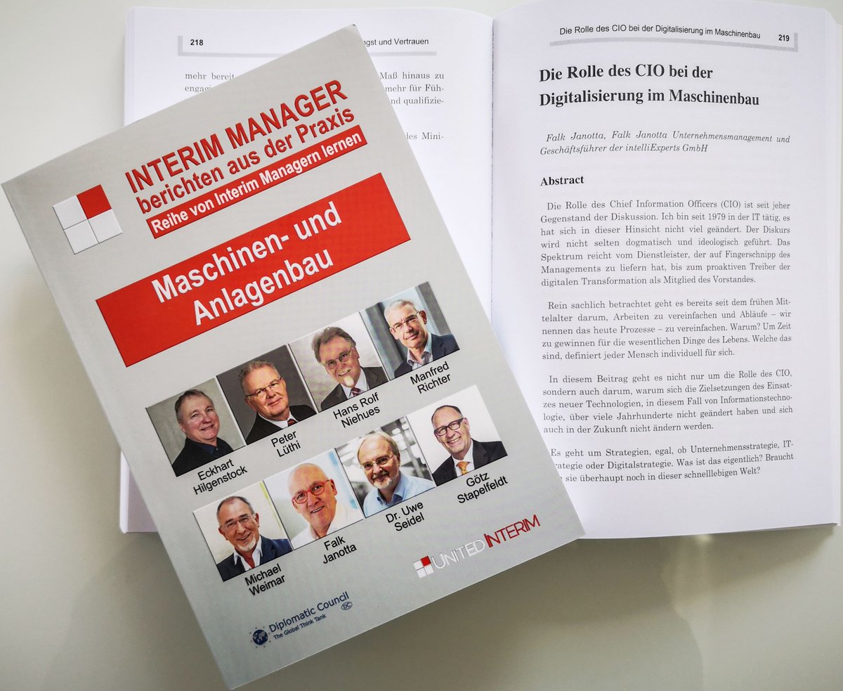 "Von Interim Managern lernen". In dem Buch "Interim Manager berichten aus der Praxis - Maschinen- und Anlagenbau" erkläre ich unter dem Titel "Die Rolle des CIO bei der #Digitalisierung im #Maschinenbau", warum der CIO ein Chamäleon ist und Unternehmen keine Strategie brauchen.