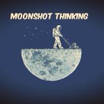 Image for the Tweet beginning: You'll need some moonshot thinking