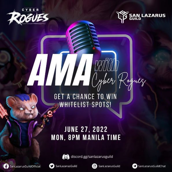 Cyber Rogues x San Lazarus AMA  🤑 There will be WL spots allocated for those that impress us on the day of the AMA 🤩 Get a chance to win exclusive spots for the biggest #P2E game 🌎  See you all Monday 27th @12PM UTC 🔥  JOIN HERE: [discord.gg] [twitter.com] [pbs.twimg.com]