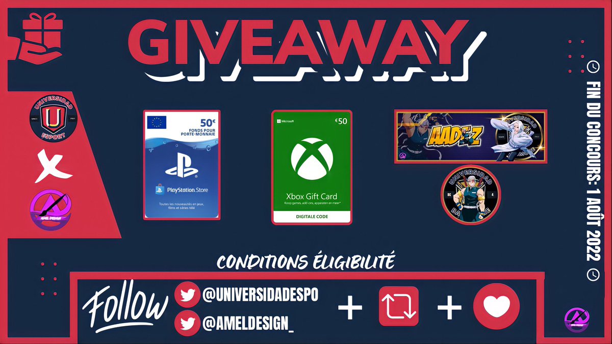 🎁CONCOURS🎁

Voici le premier concours de notre structure en collaboration avec @AmelDesign_ 🤝

➡️1 GAGNANT PS+BANNIÈRE 
➡️1GAGNANT XBOX+BANNIÈRE 

Pour être éligible tu dois: 
-Follow <a href="/UniversidadEspo/">Universidad Esport</a> et @AmelDesign_ 
-🔄+❤️
-Id 2 amis + mettre soit Xbox ou PS

⌚️TAS 01/08/22