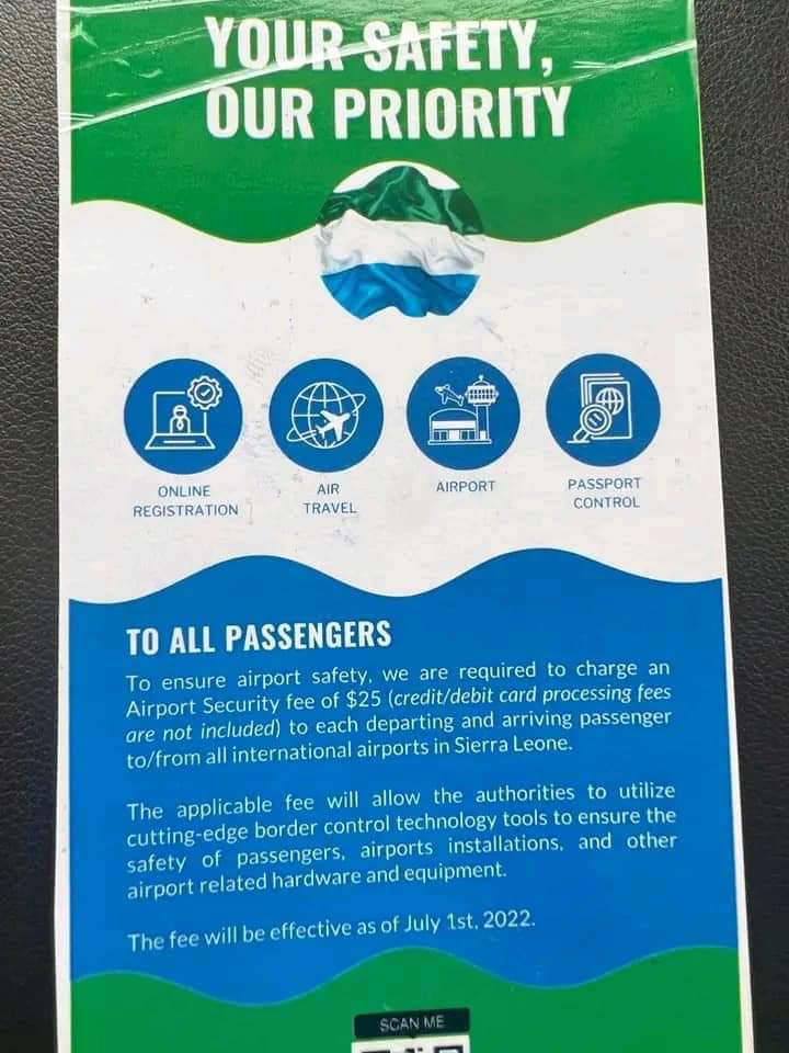 We_yoneNp's tweet image. The SLPP government of President Bio continue to suppress the masses. Effective 1st of July 2022, all departing and incoming passengers from 🇸🇱 will be taxed 25 United States dollars as airport security fees. Even in times of hardship, the Govt does not spare the masses.