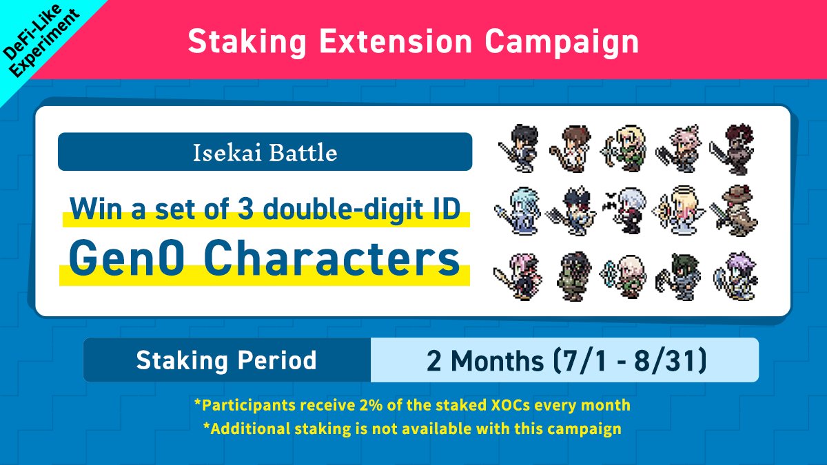 NFTTmarket_EN's tweet photo. #IsekaiBattle
Win a set of 3 Gen0 Character NFTs
from the staking extension campaign✨
Extend your XOC staking to join the raffle👍
You can also enter with only RT&♡😎
>Until the end of the month<
Entry
☑RT&♡(1 entry)
☑https://t.co/FVAdUlpNbO Apply from Official App https://t.co/SrT6YS0YFb