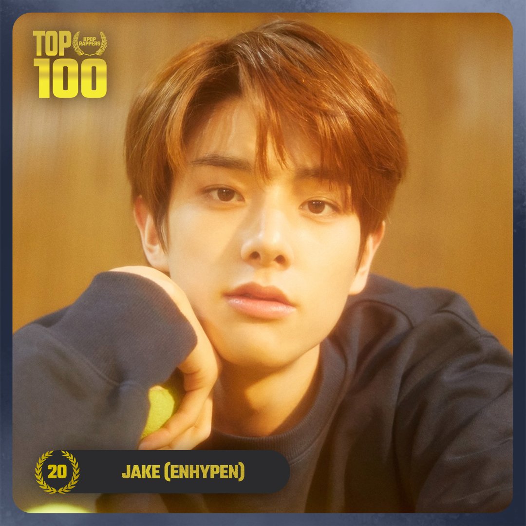TOP100KPOP's tweet photo. TOP 100 – K-POP RAPPERS

#20 Jake (#ENHYPEN)

Congratulations! 🎉 https://t.co/zQkVbEo7U7