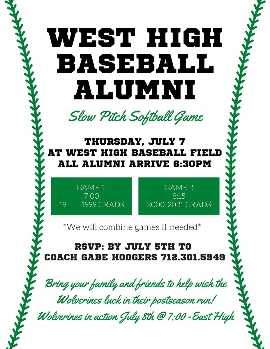 🟢🟢Attention all West High Baseball Alumni!!!🟢🟢

We are hosting Slow Pitch Softball games on July 7th to help wish the team good luck in their postseason run! See the flyer below for more details. 

Don't forget to spread the word and RSVP! 

#WeAreWest