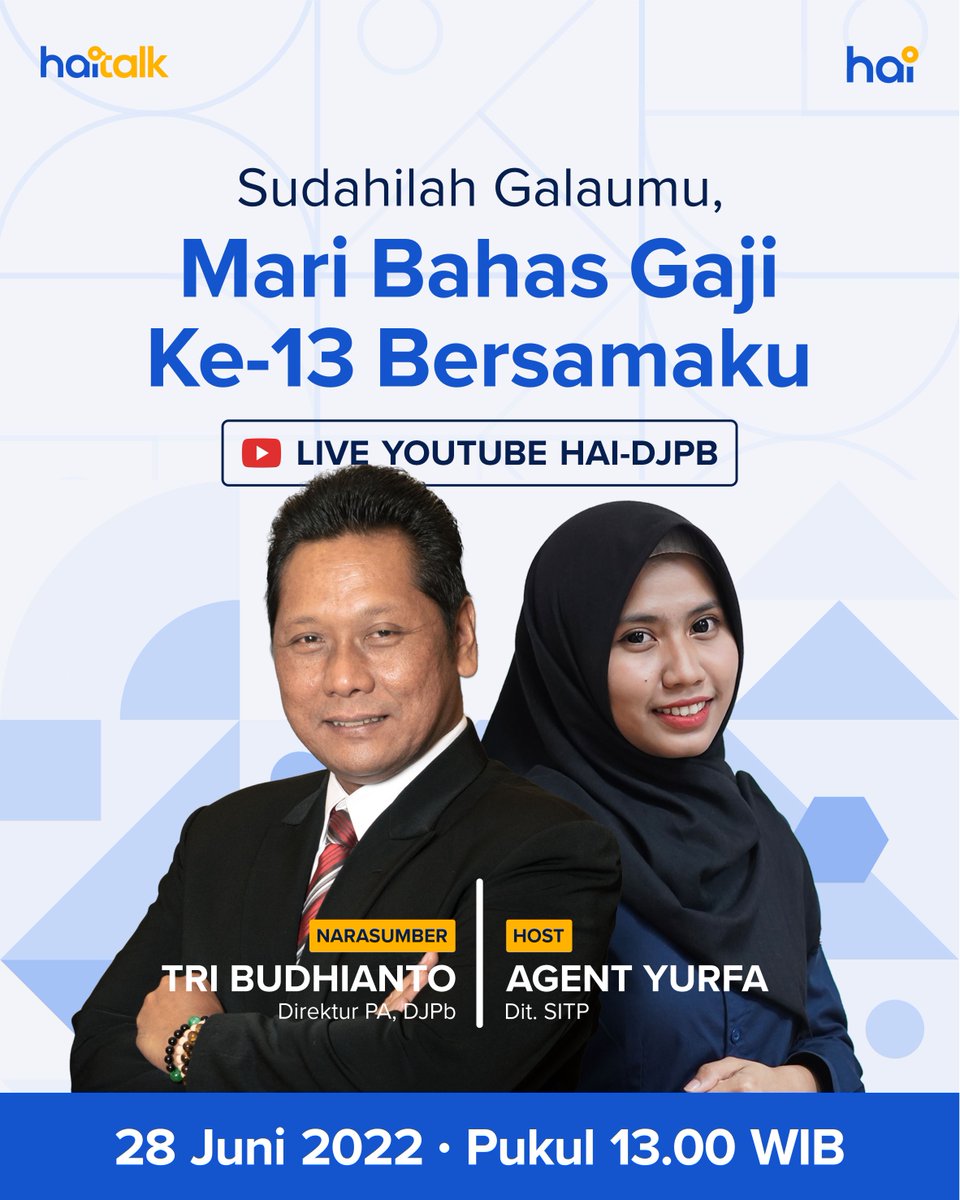 haiDJPb's tweet photo. Biar #TemanHAI ga galauin Gaji ke-13, @haiDJPb hadir dengan tema super spesial membahas Gaji ke-13 bersama Bapak Tri Budhianto Direktur Pelaksanaan Anggaran, Ditjen Perbendaharaan.

#TemanHAI yang mau titip pertanyaan boleh langsung reply ya.

#HaiTalk
#Gaji13
#DJPbHAnDAL https://t.co/6Lj2ts9NJj
