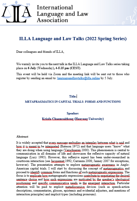 PirkerBenedikt's tweet photo. Last occasion (for now) to listen in to our #ILLA #lawandlanguage 2022 spring series of talks on July 6: proud to present Prof. Krisda Chaemsaithong (Hanyang University) on "Metapragmatics in Capital Trials". https://t.co/DAPDEZr5Z0