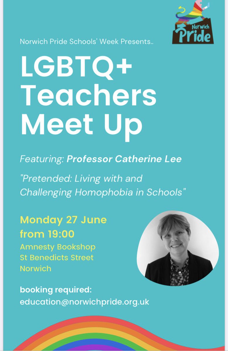 DrCatherineLee's tweet image. Looking forward to speaking at #NorwichPrideSchoolsWeek this evening #Pride2022