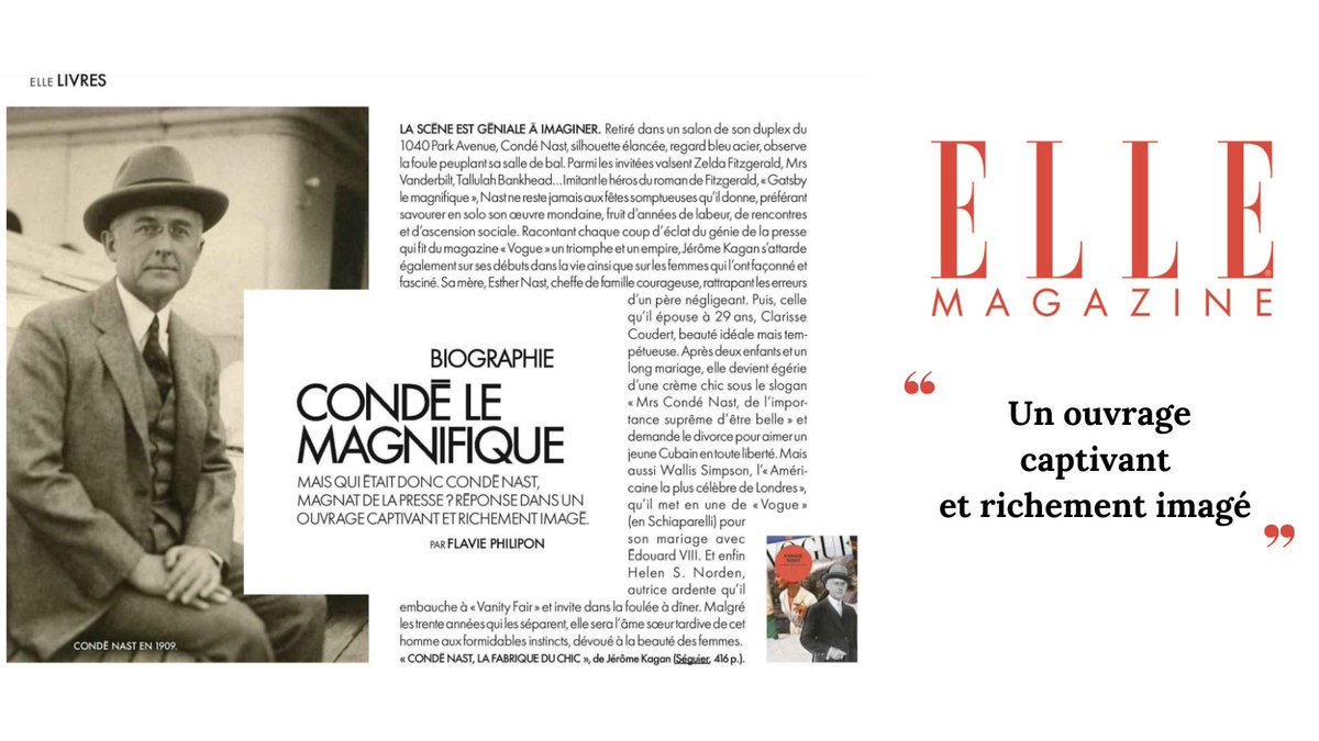 Merci @FlaviePhilipon de <a href="/ELLEfrance/">ELLE</a> pour sa lecture enthousiaste du livre de #jeromekagan Condé Nast - La Fabrique du chic paru <a href="/EditionsSeguier/">Éditions Séguier</a>