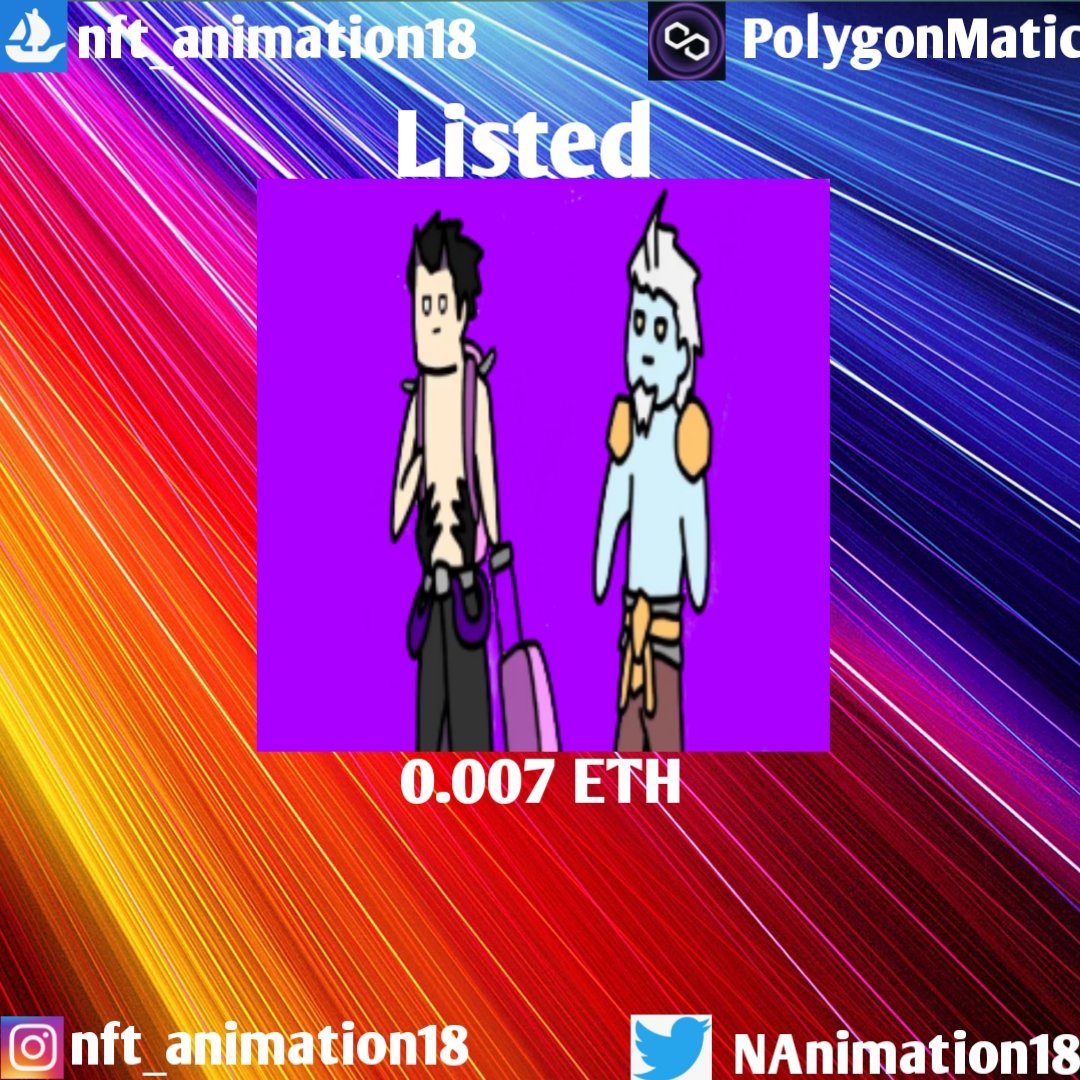 NAnimation18's tweet photo. "Listed" check right away my👇
https://t.co/1rCdpUH6yb

#nft #nftcollection #nftproject #nftart #nftanimation #NFTdrop #nftart #nftgiveaways #NFTairdrop #nftcreator #nftcommunitycryptoart #NFTCommunity #NFTsales #nftopensea #nftcollector #NFTProjects #nftcollectors
#NFTAirdrop https://t.co/fTNQhXfKQ6