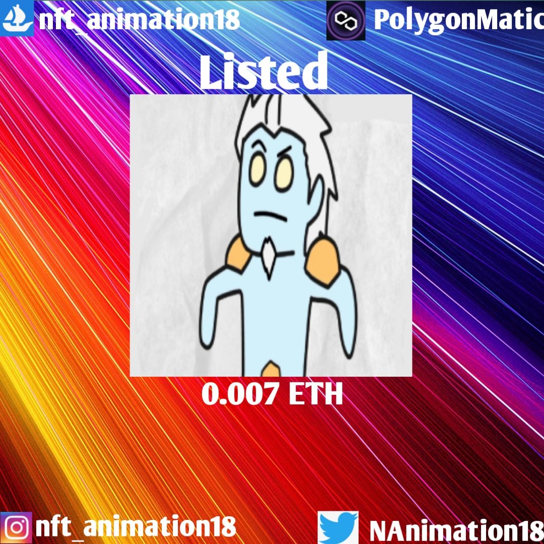 NAnimation18's tweet photo. "Listed" check right away my👇
https://t.co/1rCdpUpv9B

#nft #nftcollection #nftproject #nftart #nftanimation #NFTdrop #nftart #nftgiveaways #NFTairdrop #nftcreator #nftcommunitycryptoart #NFTCommunity #NFTsales #nftopensea #nftcollector #NFTProjects #nftcollectors
#NFTAirdrop https://t.co/tQEoBqRrBa