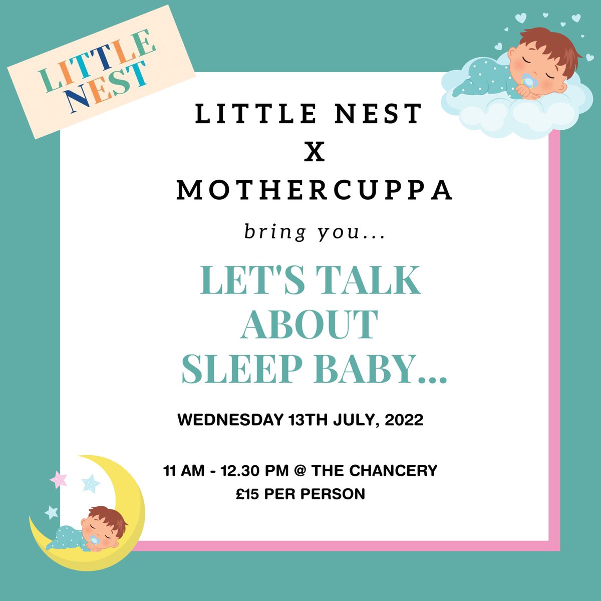 Let’s talk about sleep baby…. Little Nest is with us on the 13th to talk all things sleep. Please book your spots in advance at mothercuppa@gmail.com £15pp 11am-12.30pm