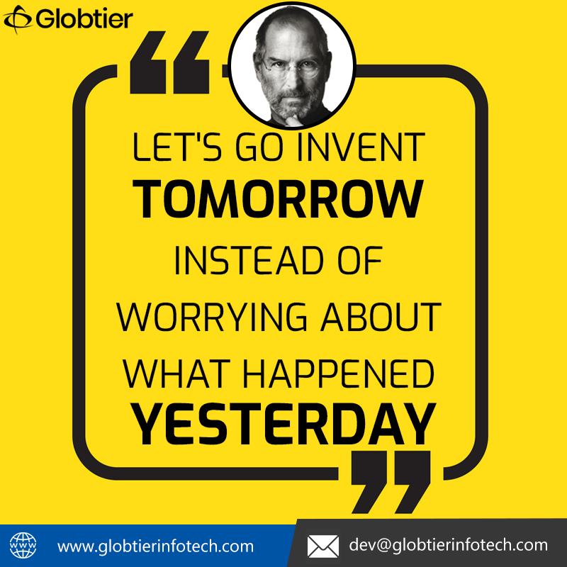 globtierinfotec's tweet photo. "Let's go invent tomorrow instead of worrying about what happened yesterday." - Steve Job
#tomorrow #worry #happened #yesterday #stevejobs #inventtomorrow #go #mondaythoughts #MondayMotivaton https://t.co/jWUASIIkO1
