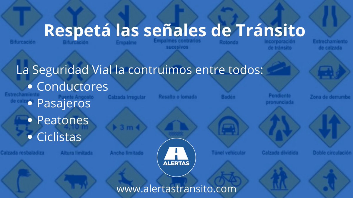 Alertas Transito on Twitter "Respetá las señales de Tránsito La