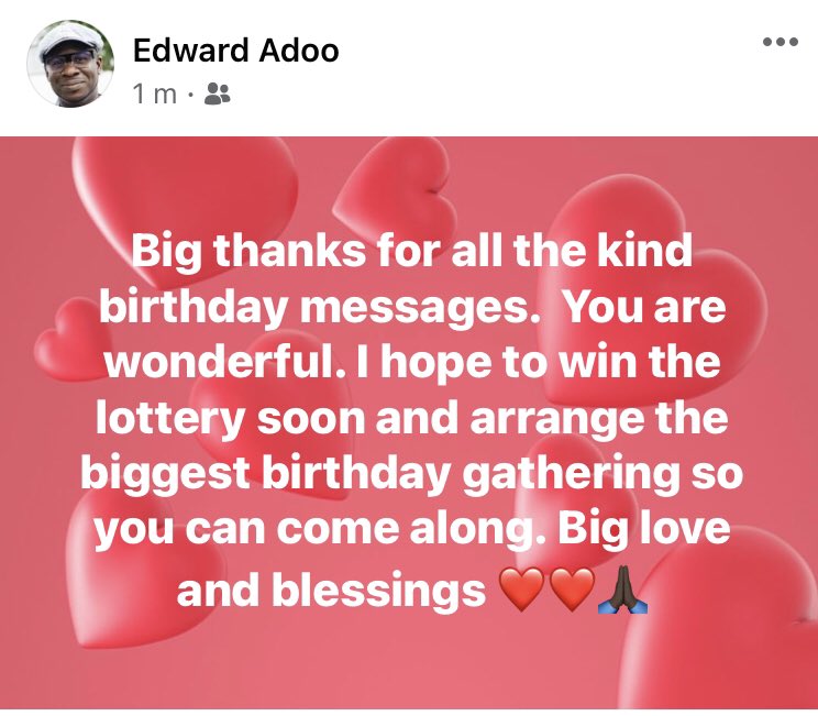 Big thanks for all the kind birthday messages. You are wonderful. I hope to win the lottery soon and arrange the biggest birthday gathering so you can come along. Big love and blessings ❤️❤️🙏🏿