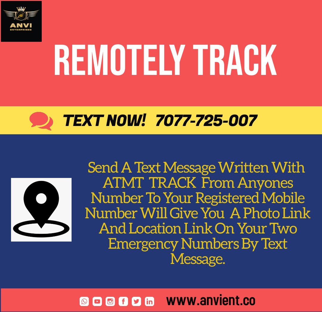 AnviEnterprises's tweet photo. Send A Text Message Written With  ATMT  TRACK  From Anyones Number To Your Registered Mobile Number Will Give You  A Photo Link And Location Link On Your Two Emergency Numbers By Text Message.
Call Now : 7077-725-007 https://t.co/t0jOmsrStT