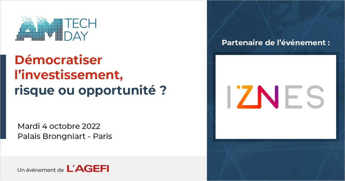 AgefiEvents's tweet photo. #AMTECHDAY - 4 octobre    
Inscription : https://t.co/lykwWbJF5q
[PARTENAIRE] Inscrivez-vous dès maintenant et rencontrez @IZ_NES à l'AM TECH DAY. https://t.co/ByIv19ZPfF