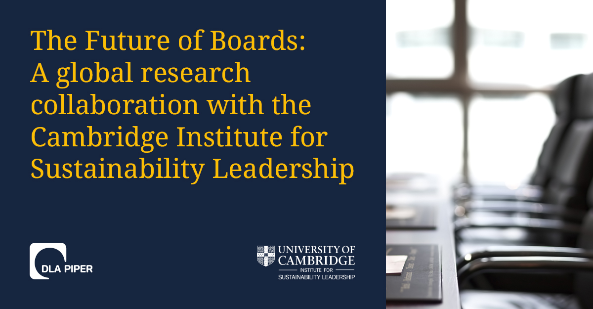 cisl_cambridge's tweet photo. ❓ How might you reappraise of the role, structure, membership &amp; operations of boards as businesses seek to align #sustainability and success?
💭 Share your thoughts in our Future of Boards study, run in partnership with @DLA_Piper https://t.co/zQ7p05rm3V https://t.co/TG3CzN3DWQ