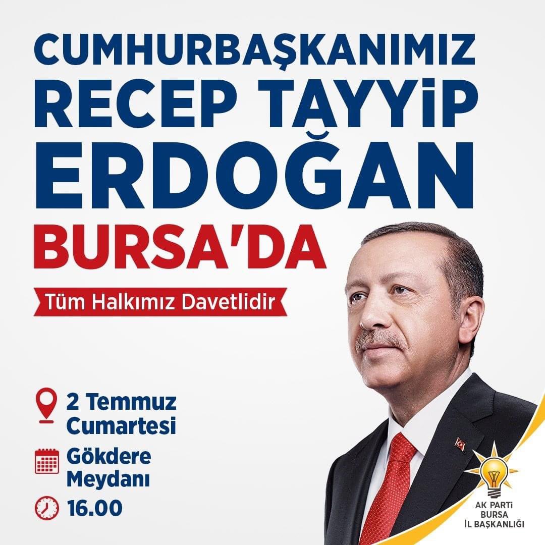 'Büyük ve Güçlü Türkiye'nin mimarı, Liderimiz, Cumhurbaşkanımız 
Recep Tayyip Erdoğan

2️⃣ Temmuz'da Bursa'mız da. 

📍Gökdere Meydanı
⏰ 16.00

#CumhurbaşkanımızGeliyor
#BursaİçinCanlaBaşla