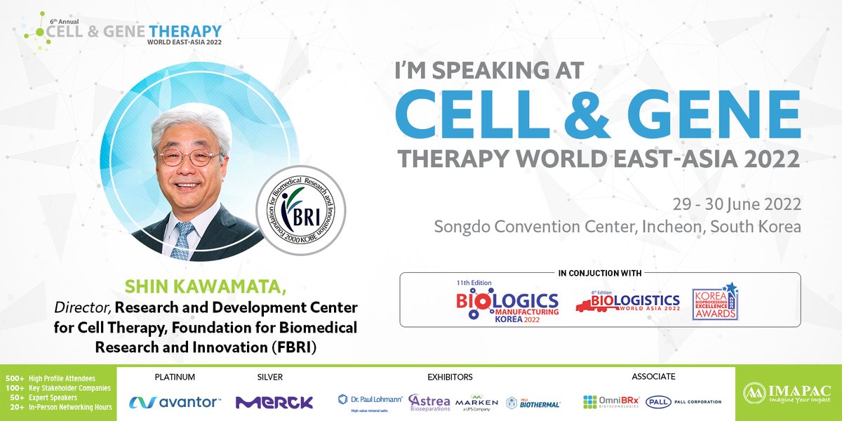 KawamataShin's tweet photo. I am speaking at the 6th Cell &amp; Gene Therapy World East Asia 2022, on 29 - 30 June 2022 at Songdo Convention Center, Incheon, South Korea. 
https://t.co/9nXGABJJAb https://t.co/qizdphuk8c