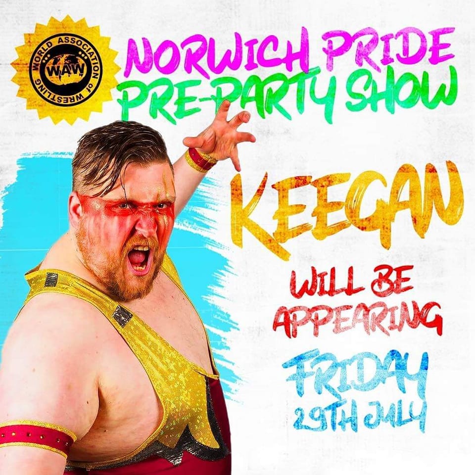 2nd generation wrestler <a href="/Keegan_Wrestler/">Keegan</a> will be in action at our #NorwichPride show later this month! Stay tuned for more announcements...

Tickets: wawuk.com/events/waw-nor…