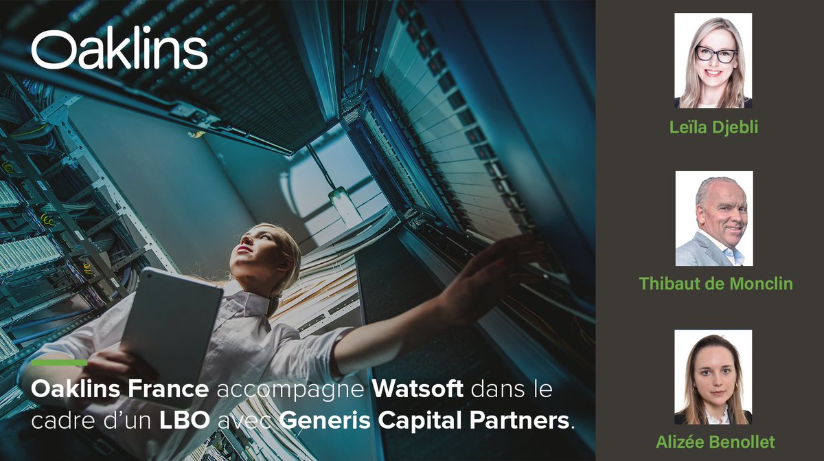 Les équipes d’Oaklins France sont fières d’avoir accompagné <a href="/watsoft_com/">Watsoft</a>  dans le cadre d’un LBO avec Generis Capital Partners.

👉bit.ly/watsoft-oaklins