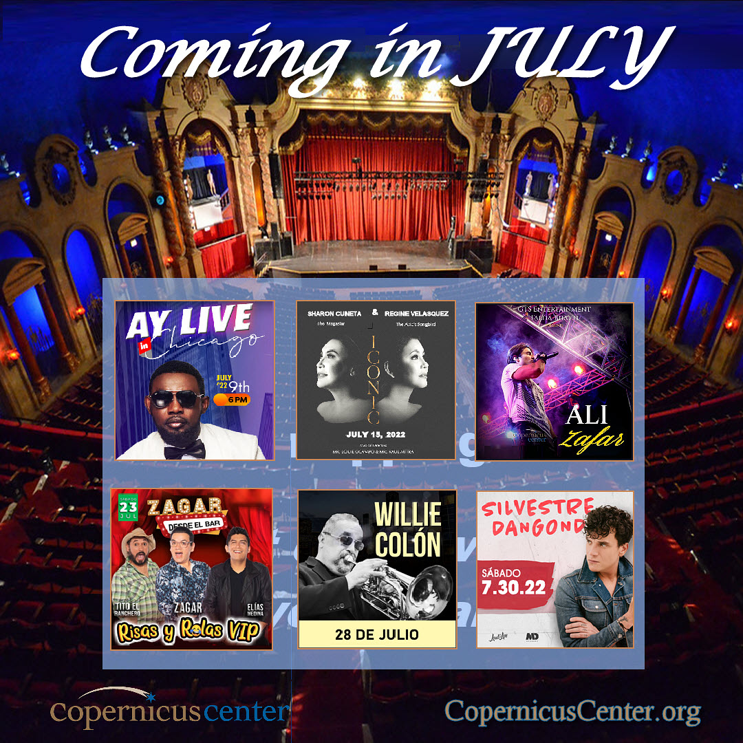 Upcoming Events at the Copernicus Center in JULY
Learn more &amp; get tickets at: copernicuscenter.org/tickets
...
#CopernicusCenter #Chicago #chicagoevents #AYLive #SharonCuneta #RegineVelasquez #AliZafar  #RisasYRolas #WillieColon #SilvestreDangond