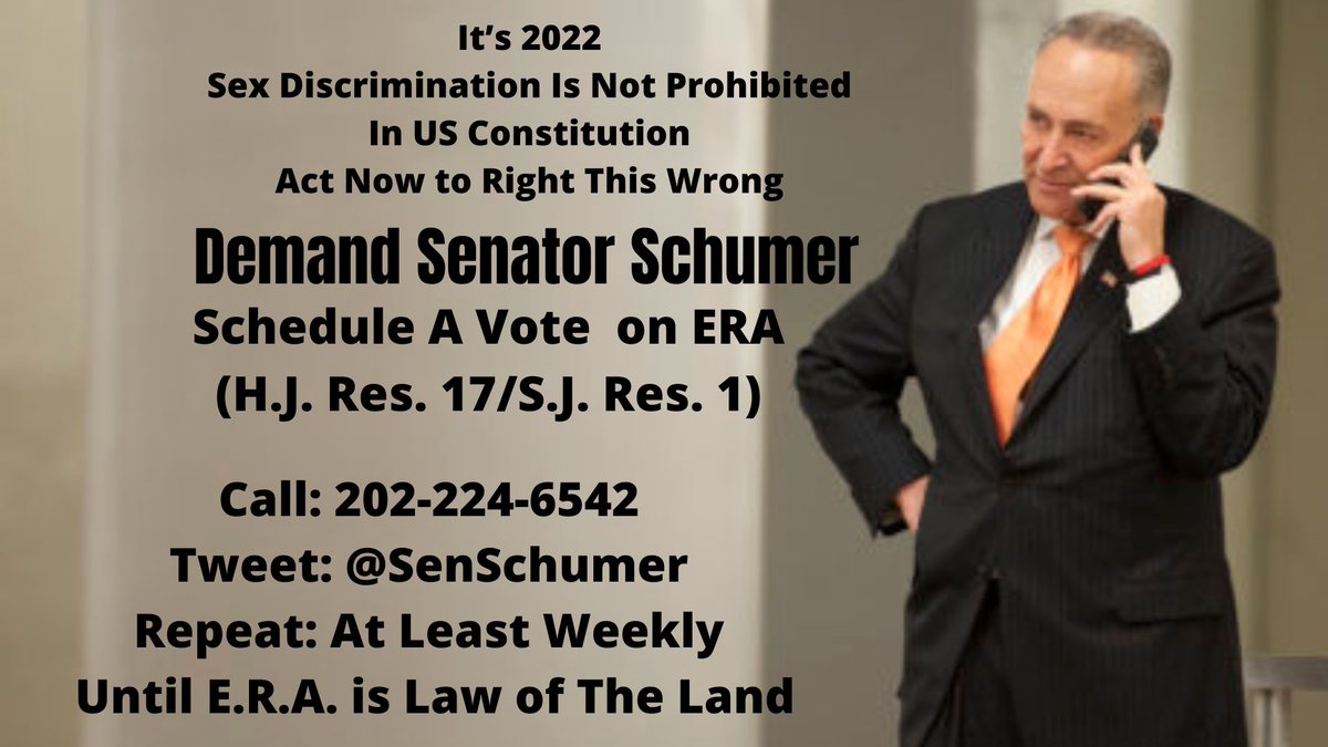 Call <a href="/SenSchumer/">Chuck Schumer</a> 202-224-6542 Demand a Vote on #ERA (H.J. Res. 17/ S.J. Res. 1). Please Join Us and Get Your Family and Friends to do the same. #ERANow #DemandERA <a href="/SenSchumer/">Chuck Schumer</a> <a href="/lisamurkowski/">Sen. Lisa Murkowski</a> <a href="/BenCardinforMD/">Ben Cardin</a> <a href="/SenateFloor/">U.S. Senate Updates</a> <a href="/WhiteHouse/">The White House</a> <a href="/POTUS/">President Donald J. Trump</a> <a href="/VP/">Vice President JD Vance</a> <a href="/KatrinasDream/">Katrina's Dream</a>