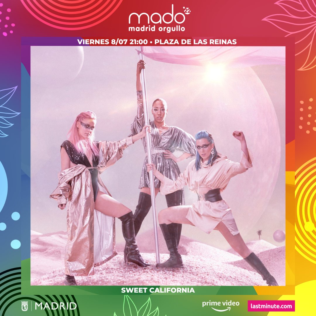 .@sweetcalifornia estarán en el escenario de Plaza de las Reinas el viernes 8 a las 21:00. ¡No faltéis! 

🌈 madridorgullo.com

#MadridOrgullo2022