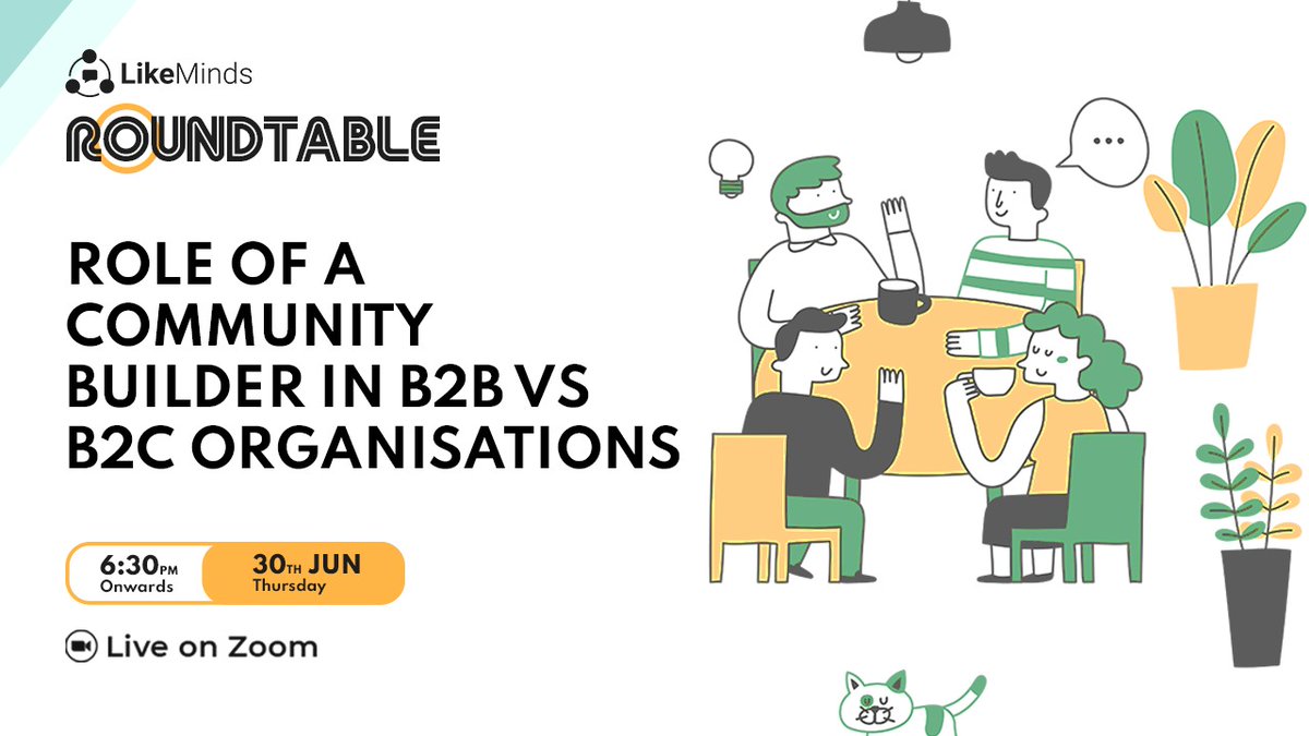 LikeMindsIO's tweet photo. At CommunityHood, we are hosting a Roundtable discussion on the 30th of June 2022 from 6:30 PM to 7:30 PM, where we would understand more about B2B &amp; B2C communities and discuss the Role of a Community Builder in a B2B vs B2C organization. 

Register Now: https://t.co/2j3Sdgtfmo https://t.co/few5Oo6Xhh