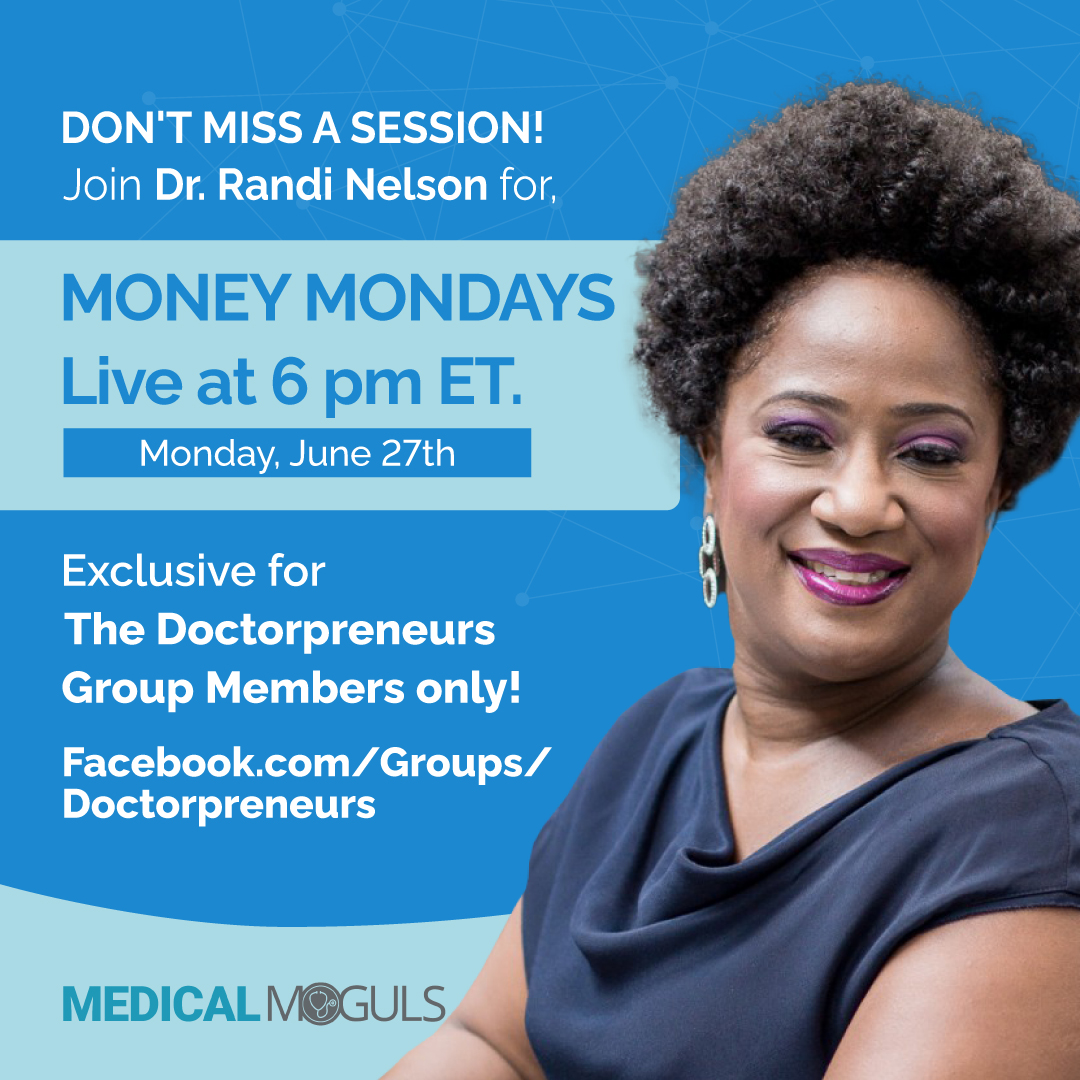 MedicalMoguls's tweet photo. Join Medical Mogul, Dr. Randi Nelson, for MONEY MONDAY on Monday, June 27th, at 6 pm ET in The Doctorpreuers Facebook Group.⁠ https://t.co/GS9uwf2wTg  https://t.co/jfOO6Hcn9m