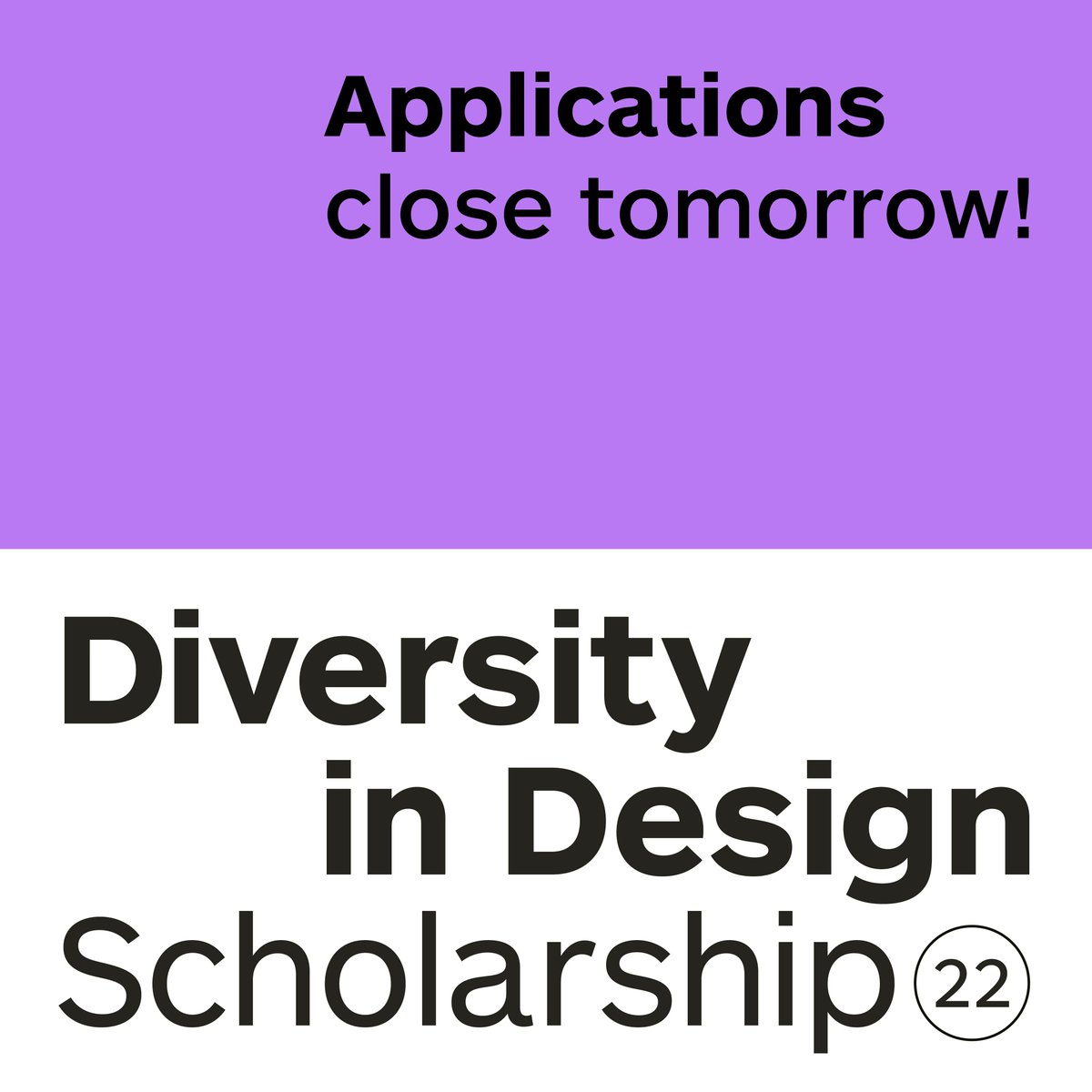 Our 2022 Diversity in Design Scholarship closes tomorrow!

🚨 Deadline: 28 June—5pm

👋 Open to aspiring designers from underrepresented groups.

🌏 Global opportunities to study design

—> Find out more and apply today! bit.ly/3GyeX6l