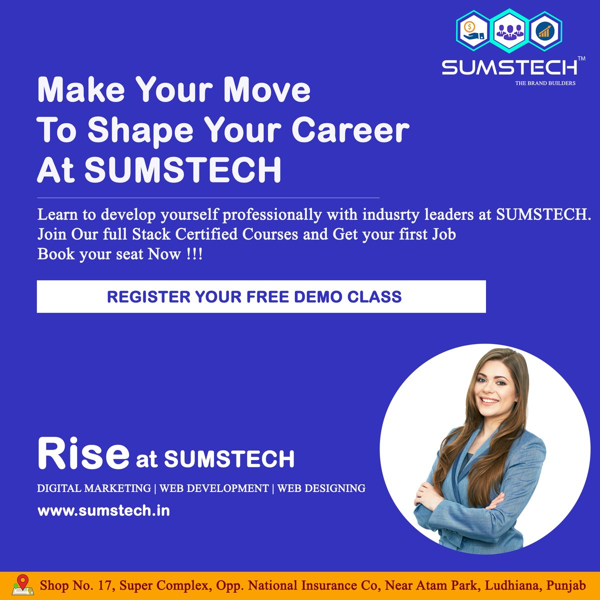 sumstech's tweet photo. Make Your Move
To Shape Your Career
At SUMSTECH !!!
Learn to develop yourself professionally with Industry Leaders at SUMSTECH
Join our full stack certified courses & Get your First Job.
Book Your Seat Now !!!
Rise @ SUMSTECH
#sumstech
#verajjain
#veraj
#digitalmarketing https://t.co/zAcf0dGLsr